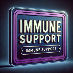 IMMUNE SUPPORT